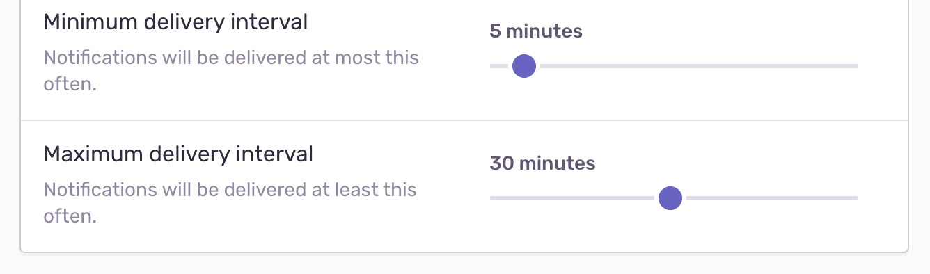 A sliding adjustment scale for the frequency of alert emails.